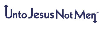 Unto Jesus Not Men